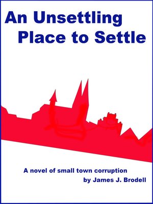 cover image of An Unsettling Place to Settle
